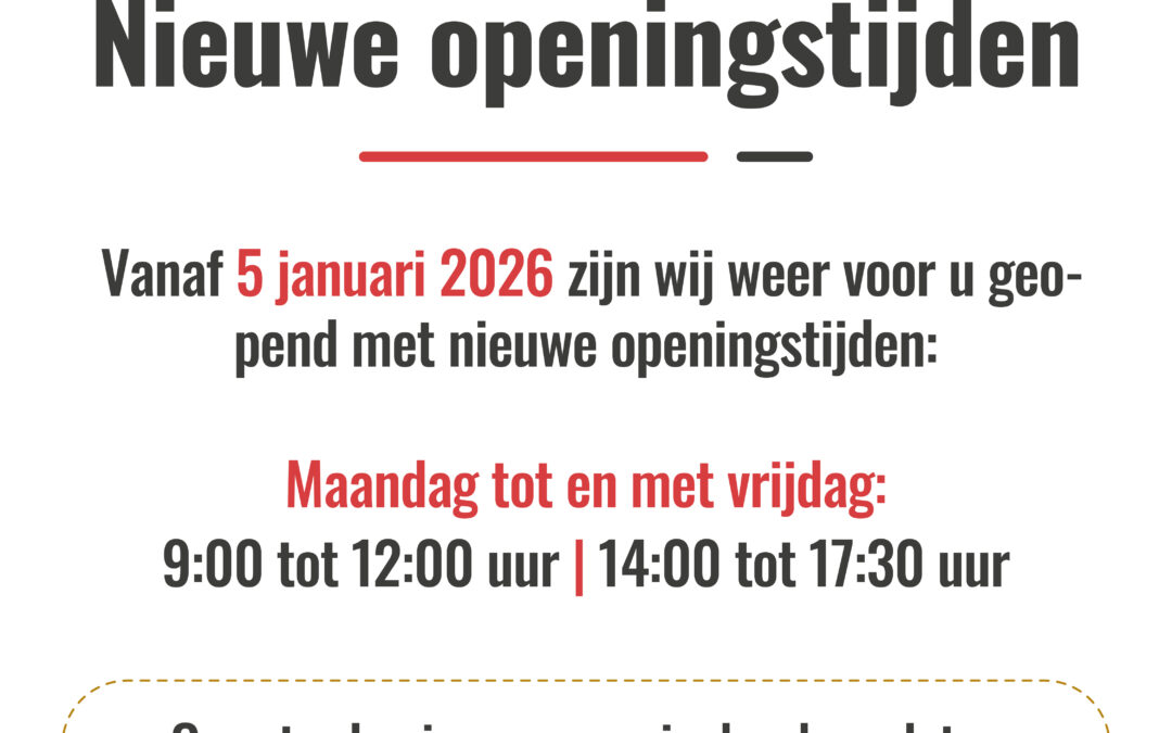 Nieuwe openingstijden